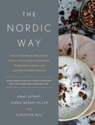 Nordic Way - Arne Astrup, Jennie Brand-Miller, Christian Bitz (ISBN: 9780451495846)