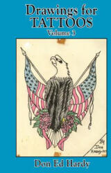 Drawings for Tattoos Volume 3 - Don Ed Hardy (ISBN: 9780945367437)