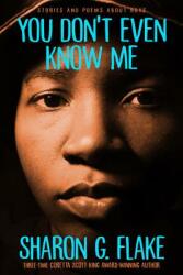 You Don't Even Know Me ((Repackage)): Stories and Poems about Boys (ISBN: 9781368019453)