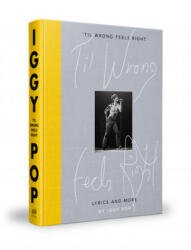 Til Wrong Feels Right - Iggy Pop (ISBN: 9780593135976)