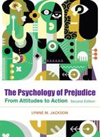 The Psychology of Prejudice: From Attitudes to Social Action (ISBN: 9781433831485)