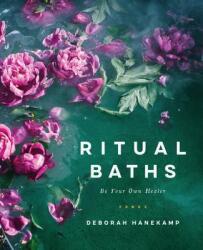 Ritual Baths - Deborah Hanekamp (ISBN: 9780062915788)