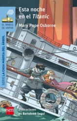 Esta noche en el Titanic - Mary Pope Osborne (ISBN: 9788467585292)