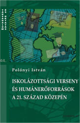 Iskolázottsági verseny és humánerőforrások a 21. század közepén (2021)