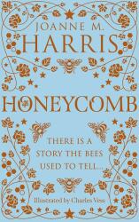 Honeycomb (ISBN: 9781473213999)