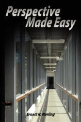 Perspective Made Easy - Ernest R Norling (ISBN: 9789563100174)