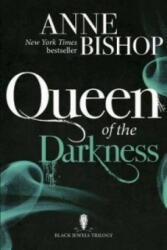 Queen of the Darkness - Anne Bishop (ISBN: 9781848663596)