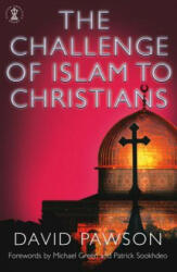 Challenge of Islam to Christians - David Pawson (ISBN: 9780340861899)