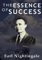 Essence of Success - Earl Nightingale (ISBN: 9789562915731)