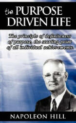 Purpose Driven Life - Napoleon Hill (ISBN: 9789562915229)