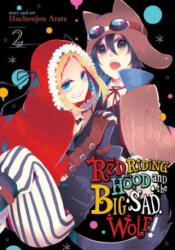 Red Riding Hood and the Big Sad Wolf Vol. 2 (ISBN: 9781626925663)