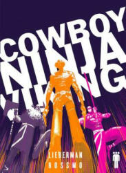 Cowboy Ninja Viking Deluxe - A J Lieberman (ISBN: 9781534306448)