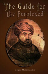 Guide for the Perplexed ŁUNABRIDGED] - Moses Maimonides, Rambam (ISBN: 9789562914314)