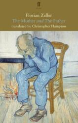 The Mother and The Father (ISBN: 9780571327256)