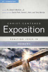 Exalting Jesus in Hebrews (ISBN: 9780805496475)