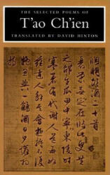 Selected Poems of T'ao Ch'ien - Tao Chien, Qian Tao, Ch'ien T'Ao (ISBN: 9781556590566)