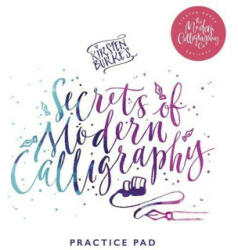 Kirsten Burke's Secrets of Modern Calligraphy Practice Pad - Kirsten Burke (ISBN: 9781787413740)