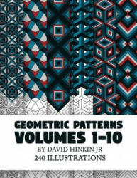 Geometric Patterns Volumes 1-10 - David Hinkin Jr (2018)