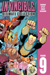 Invincible: The Ultimate Collection Volume 9 - Robert Kirkman, Ryan Ottley, Cliff Rathburn (2014)