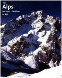 The Alps Les Alpes Die Alpen Le Alpi - Ingeborg Pils (2017)
