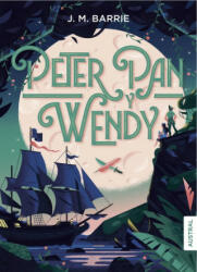 Peter Pan y Wendy - J. M. BARRIE (2017)