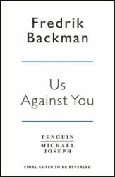 Us Against You - Fredrik Backman (2018)