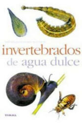 Invertebrados de agua dulce - Losange, Herminia Bevia Villalba, Antonio Resines (2006)