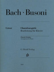 Chorale Preludes (Johann Sebastian Bach) - Johann Sebastian Bach, Ferruccio Busoni, Ullrich Scheideler, Christian Schaper (2018)