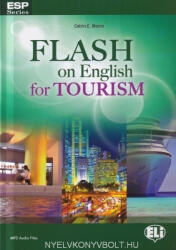 Flash on English for Tourism with Downloadable MP3 Audio files and answer key (2012)