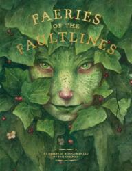 Faeries of the Faultlines (2021)