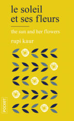 Le soleil et ses fleurs - Rupi Kaur (2020)