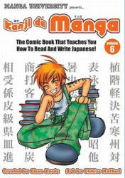 Kanji De Manga Volume 6 - Glenn Kardy (ISBN: 9784921205119)
