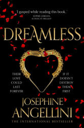 Dreamless - Josephine Angelini (ISBN: 9781509891962)