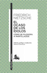 El ocaso de los ídolos - F. NIETZSCHE (ISBN: 9788490661451)