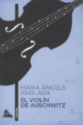 El violin de Auschwitz. Die Violine von Auschwitz, spanische Ausgabe - Maria (ISBN: 9788423344017)