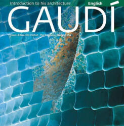 Pere Vivas Ortiz, Juan Eduardo Cirlot Laporta - Gaudí - Pere Vivas Ortiz, Juan Eduardo Cirlot Laporta (ISBN: 9788484784517)