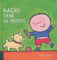 Nacho tiene un perrito/ Nacho has a puppy - Liesbet Slegers (ISBN: 9788426393661)