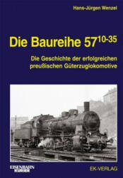 Die Baureihe 57.10-35 - Hans-Jürgen Wenzel (ISBN: 9783844660364)