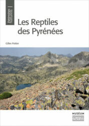 Les Reptiles Des Pyrénées - Gilles Pottier (ISBN: 9782856537862)