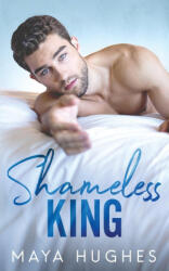 Shameless King (ISBN: 9781950117031)