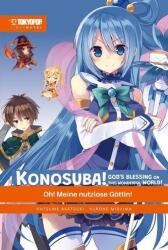Konosuba! God's Blessing On This Wonderful World! Light Novel 01 (ISBN: 9783842070561)