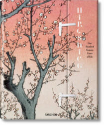 Hiroshige. Cent Vues Cél? bres d'Edo - Lorenz Bichler, Melanie Trede (ISBN: 9783836521468)