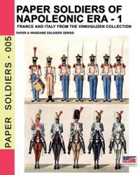 Paper soldiers of Napoleonic era -1 (ISBN: 9788893275293)