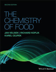 Chemistry of Food, Second Edition - Jan Velisek, Richard Koplik, Karel Cejpek (ISBN: 9781119537649)