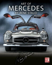 Art of Mercedes by René Staud - René Staud (ISBN: 9783613041356)