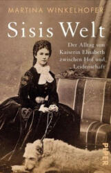 Sisis Weg - Martina Winkelhofer (ISBN: 9783492313582)