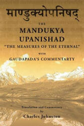 Mandukya Upanishad: with Gaudapada's Commentary - Charles Johnston (ISBN: 9781537055718)