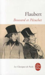 Bouvard et Pecuchet - Gustave Flaubert (ISBN: 9782253160496)