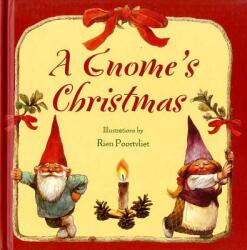 Gnomes Christmas - Bruce Goldstone, Rien Poortvliet (ISBN: 9780810950177)