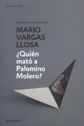 ¿Quién mato a Palomino Molero? - MARIO VARGAS LLOSA (ISBN: 9788490625668)
